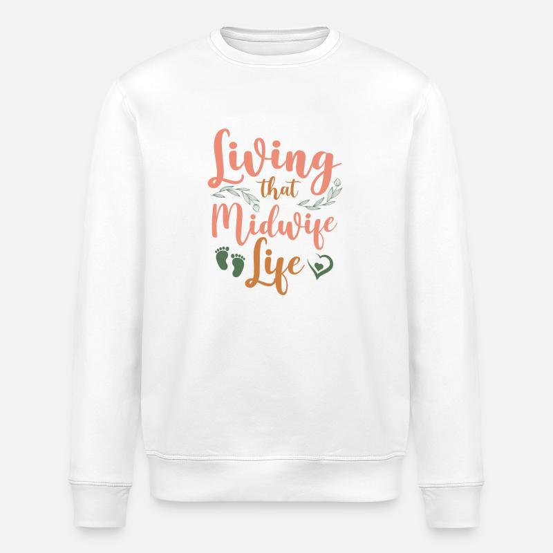 Infirmière Sage-Femme Accoucheuse Vivant - Sweat bio ROLLER Stanley/Stella Unisexe - blanc