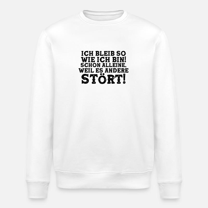 Selbstbewusster Humor - Stanley/Stella Unisex Bio-Sweatshirt ROLLER - Weiß