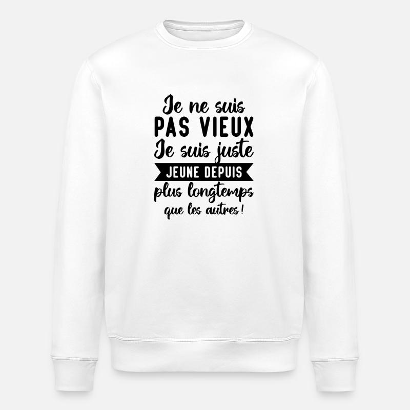 Je Ne Suis Pas Vieux - Sweat bio ROLLER Stanley/Stella Unisexe - blanc