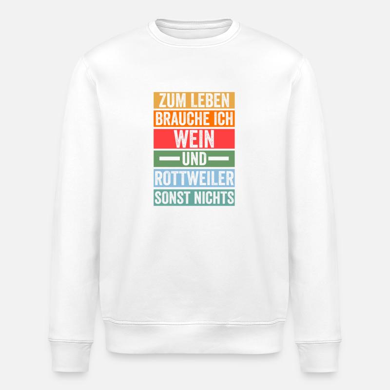 Wein Hund Rottweiler - Stanley/Stella Unisex Bio-Sweatshirt ROLLER - Weiß