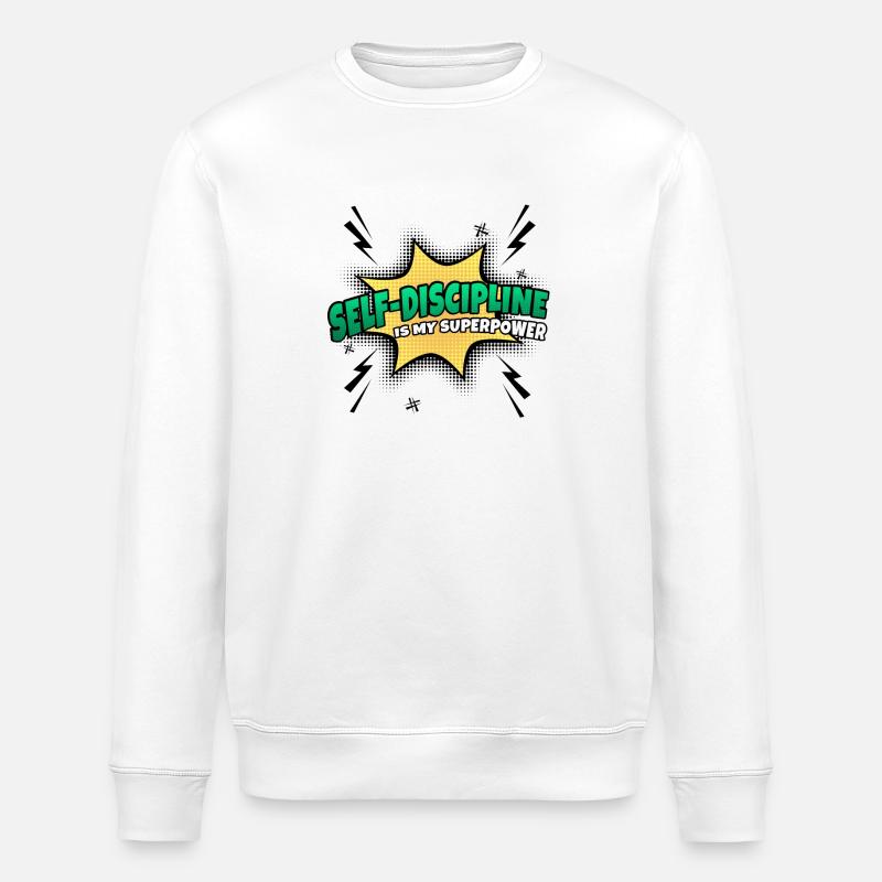 Self-control is my superpower - Stanley/Stella ROLLER Unisex Organic Sweatshirt - white