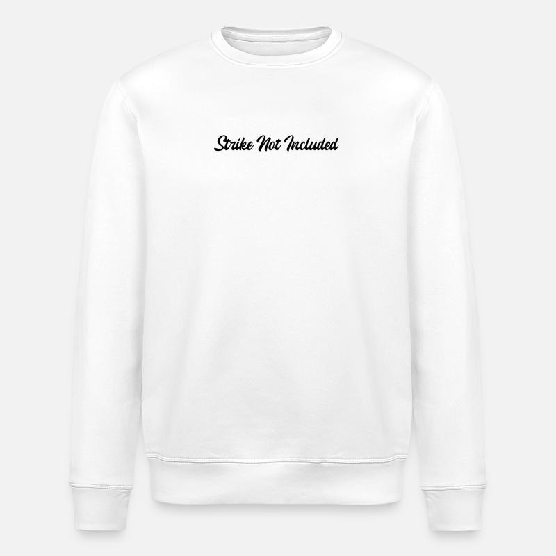 Bowling - Strike Not Included - Stanley/Stella ROLLER Unisex Organic Sweatshirt - white