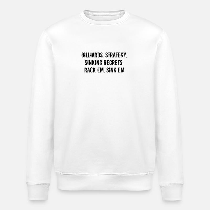 Billiards - Billiards: strategy, sinking regrets. - Stanley/Stella ROLLER Unisex Organic Sweatshirt - white