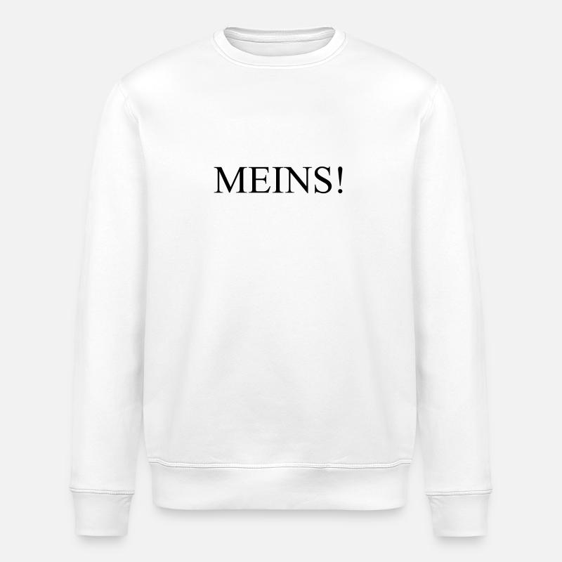 MEINS! - Stanley/Stella Unisex Bio-Sweatshirt ROLLER - Weiß