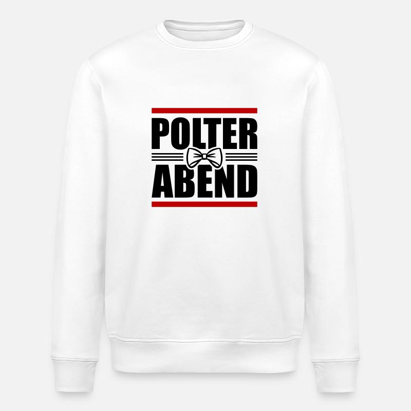 Polterabend Junggesellenabschied - Stanley/Stella Unisex Bio-Sweatshirt ROLLER - Weiß