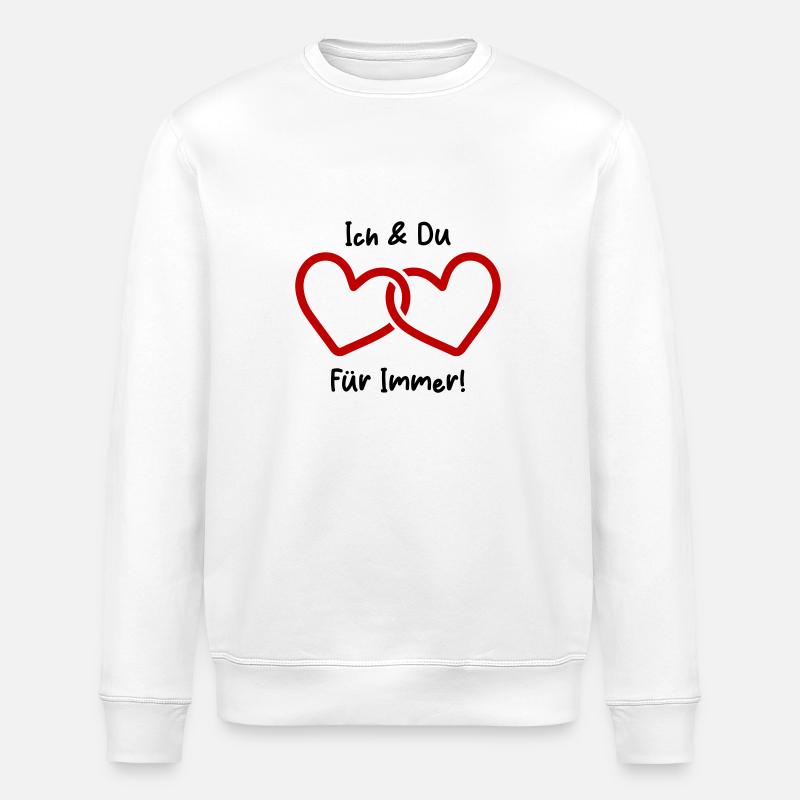 Aimez-moi et aimez-vous pour toujours - Sweat bio ROLLER Stanley/Stella Unisexe - blanc