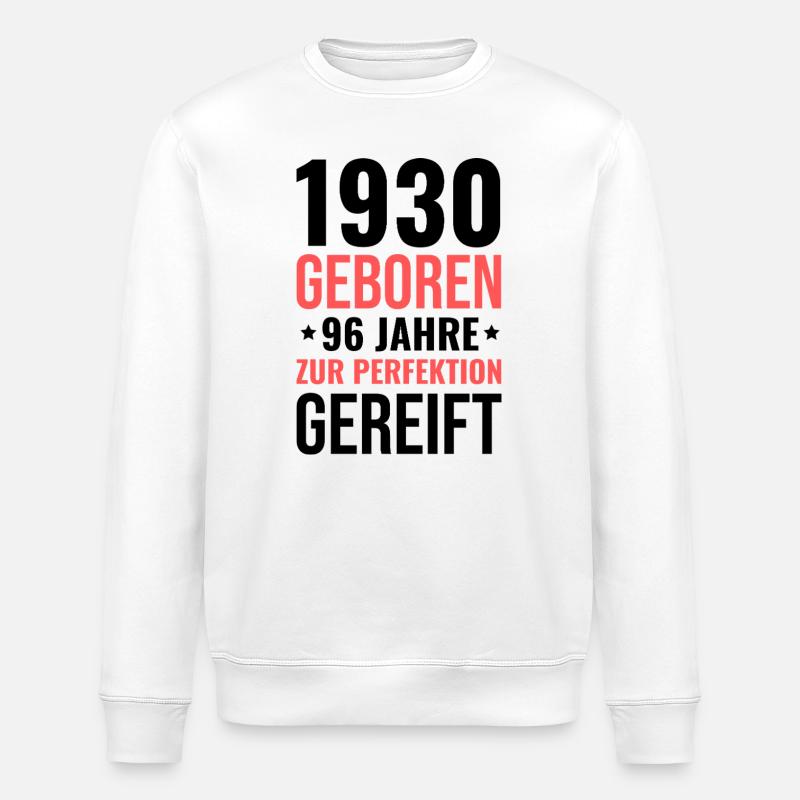 1930 geboren – Zur Perfektion gereift - Stanley/Stella Unisex Bio-Sweatshirt ROLLER - Weiß