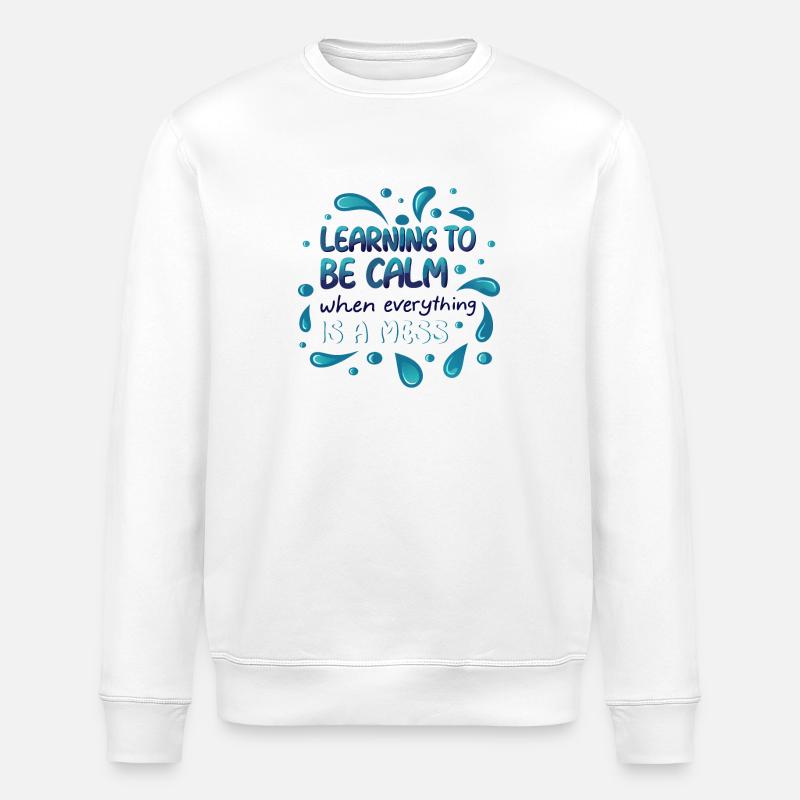 LERNEN, RUHIG ZU SEIN - Stanley/Stella Unisex Bio-Sweatshirt ROLLER - Weiß
