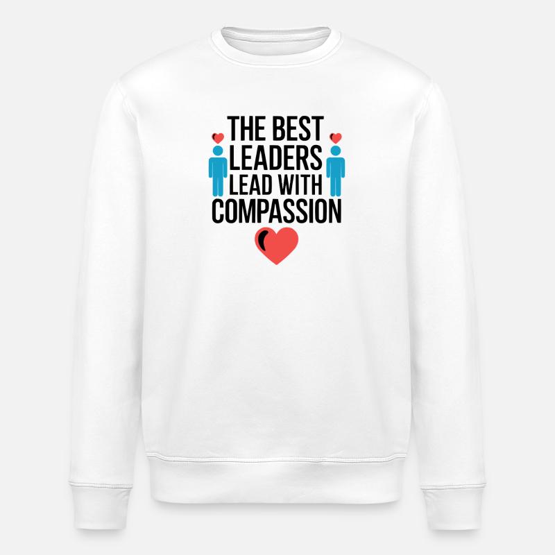 Compassion Humanity Motivational Empathy Kindness - Stanley/Stella ROLLER Unisex Organic Sweatshirt - white