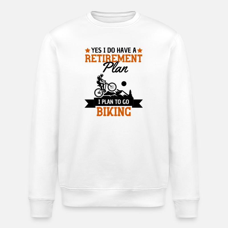 Funny Retirement Plan Bicycle Saying - Stanley/Stella ROLLER Unisex Organic Sweatshirt - white