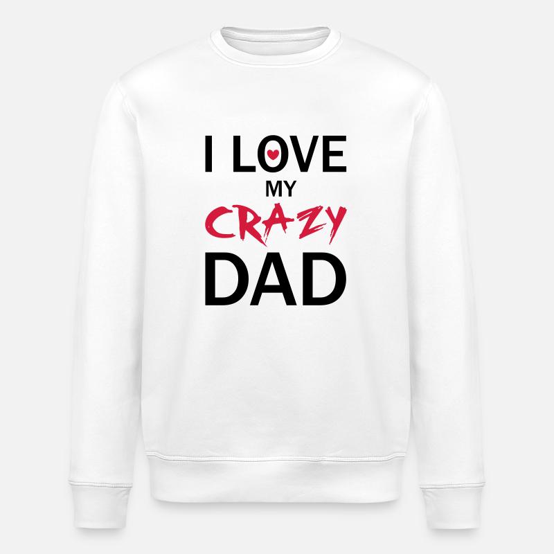 Love Dad - Sweat bio ROLLER Stanley/Stella Unisexe - blanc