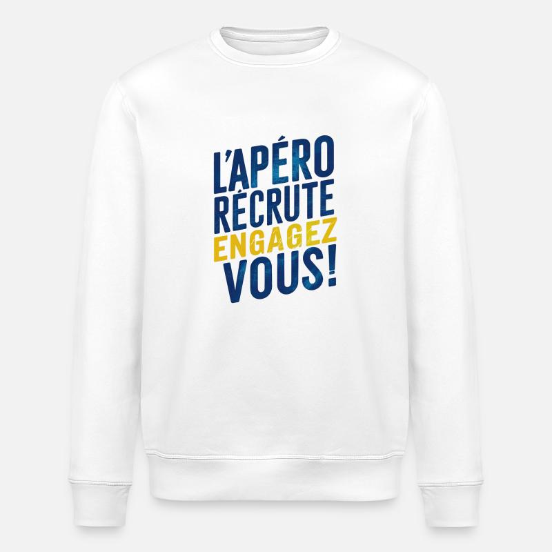 L'apéro recrute ! engagez-vous ! - Sweat bio ROLLER Stanley/Stella Unisexe - blanc