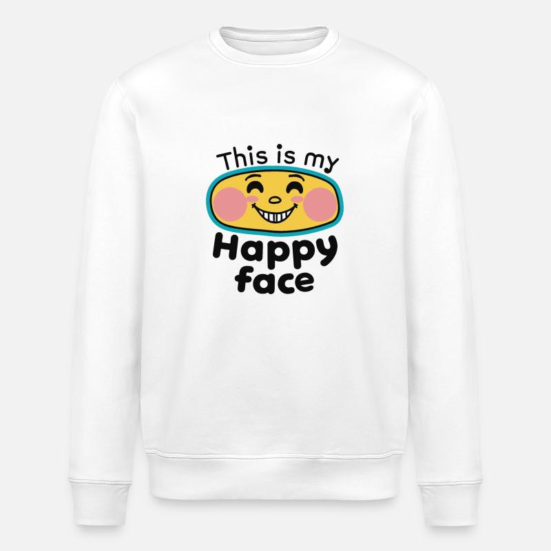 C’EST MON VISAGE HEUREUX - Sweat bio ROLLER Stanley/Stella Unisexe - blanc