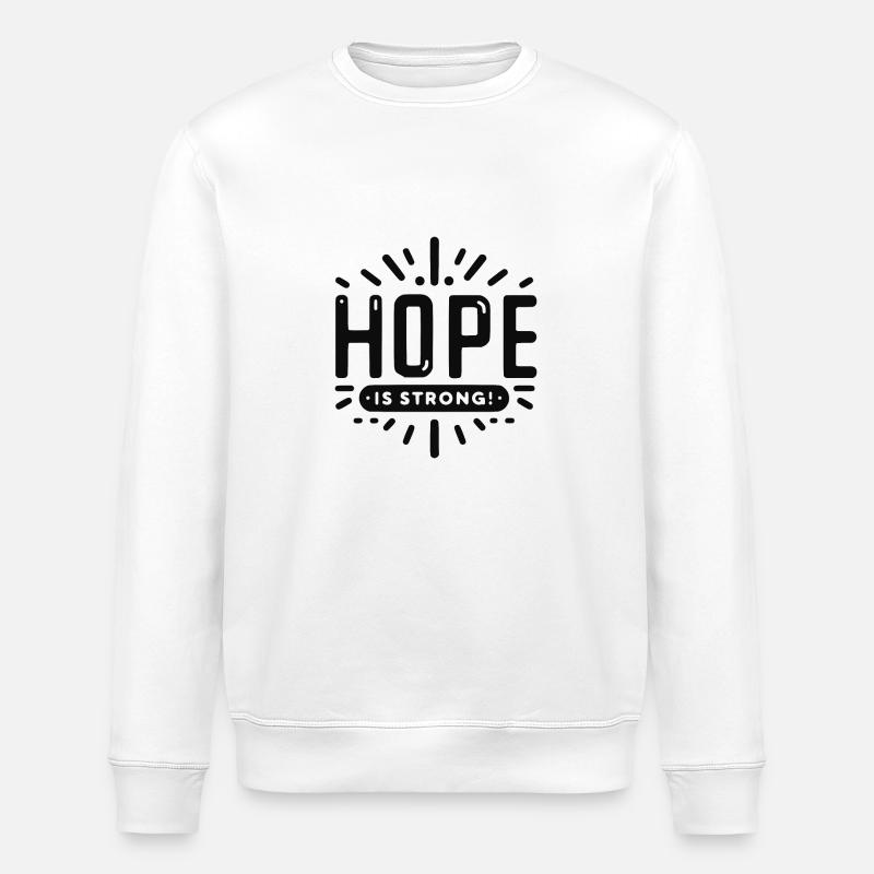 Die Hoffnung ist groß - Stanley/Stella Unisex Bio-Sweatshirt ROLLER - Weiß