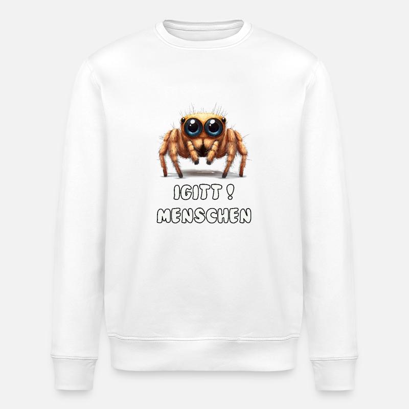 Drôle d’araignée avec dicton - Sweat bio ROLLER Stanley/Stella Unisexe - blanc
