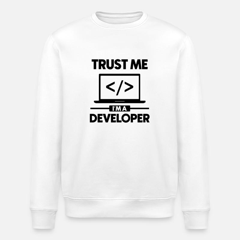 Believe me, I'm a developer - Stanley/Stella ROLLER Unisex Organic Sweatshirt - white