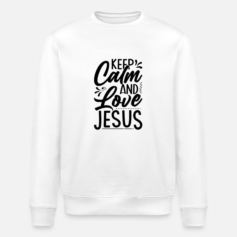 Keep calm and love jesus - Stanley/Stella Unisex Bio-Sweatshirt ROLLER - Weiß