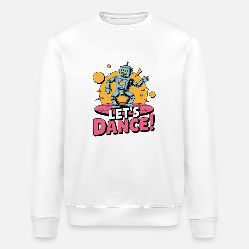 ROBOT, LET'S DANCE - Stanley/Stella ROLLER Unisex Organic Sweatshirt - white