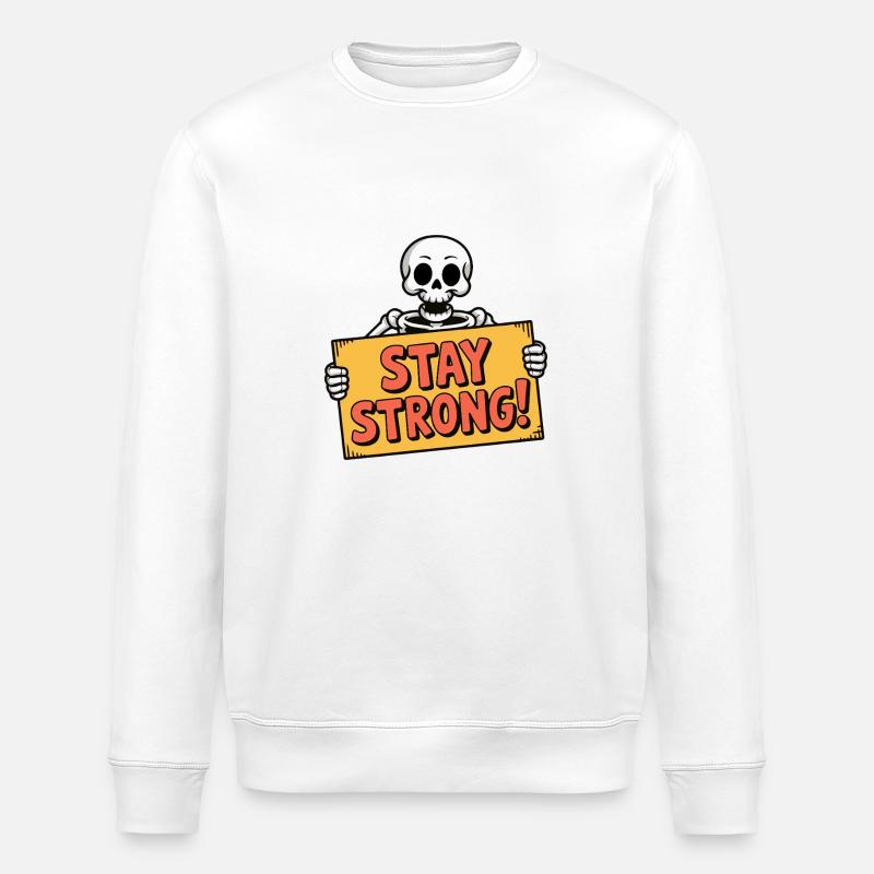 SCHÄDELKNOCHEN, BLEIB STARK - Stanley/Stella Unisex Bio-Sweatshirt ROLLER - Weiß