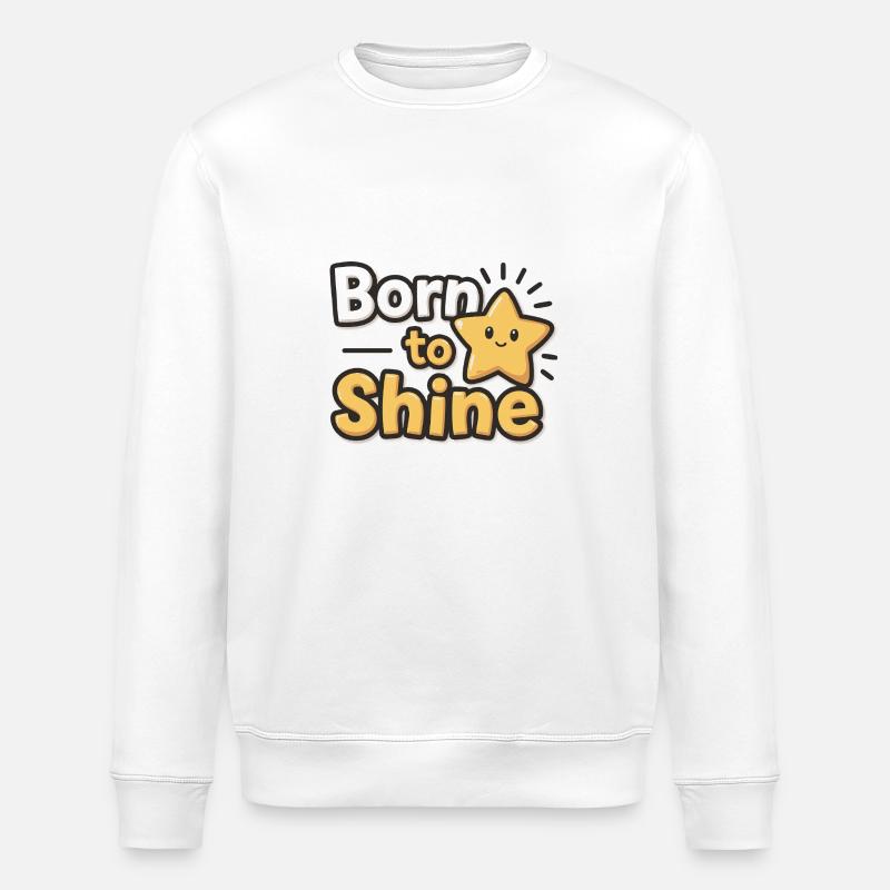 Né pour briller – Strahlender Stern - Sweat bio ROLLER Stanley/Stella Unisexe - blanc