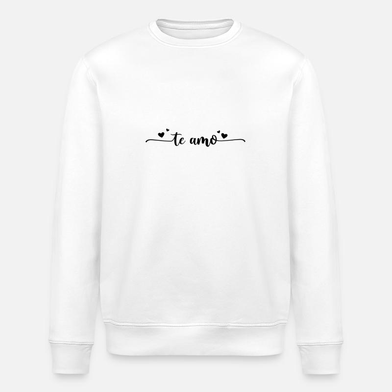 Te Amo - Sweat bio ROLLER Stanley/Stella Unisexe - blanc