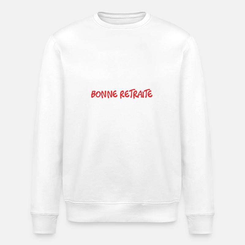RETRAITE. RETRAITE. RETRAITEE. RETRAITE - Sweat bio ROLLER Stanley/Stella Unisexe - blanc