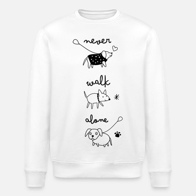 Ne marchez jamais seul - Sweat bio ROLLER Stanley/Stella Unisexe - blanc