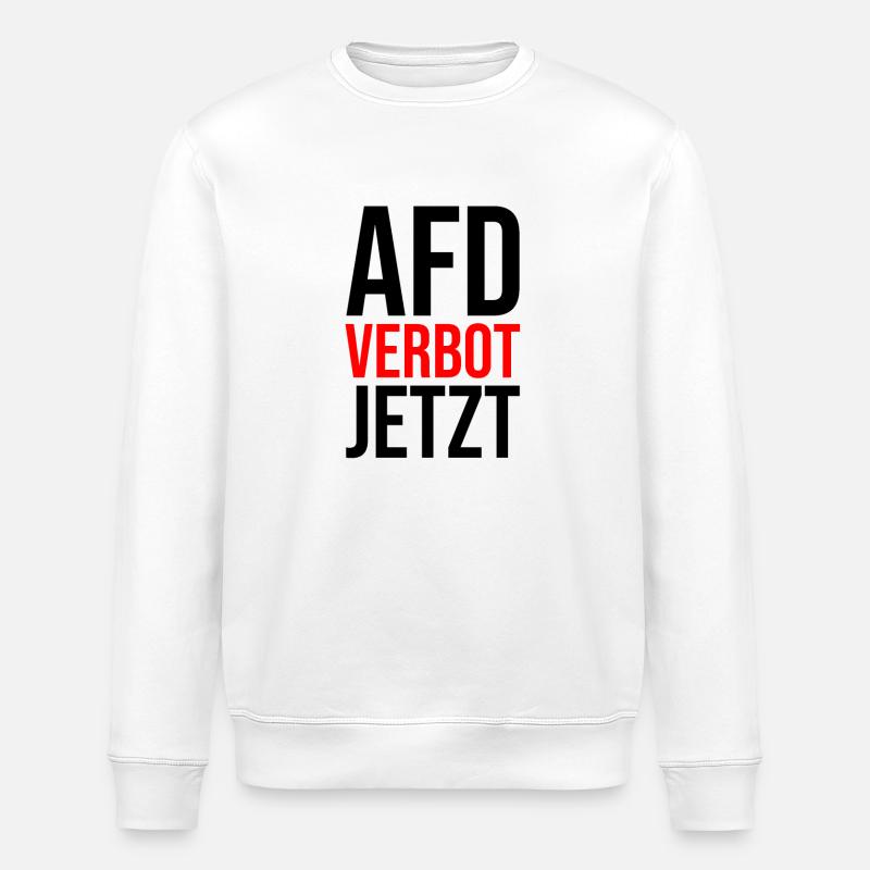 AFD VERBOT JETZT - Stanley/Stella Unisex Bio-Sweatshirt ROLLER - Weiß