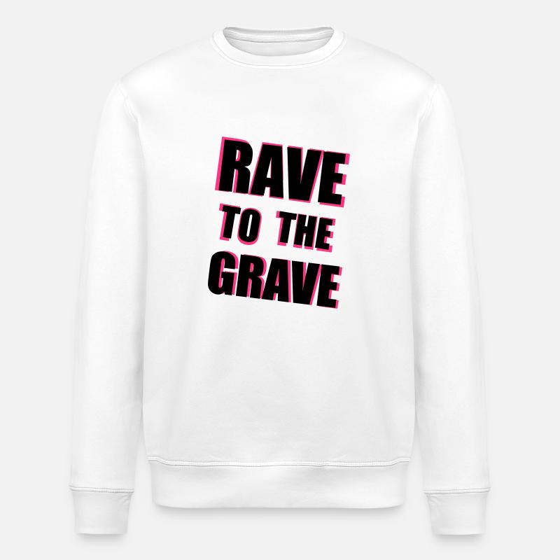 Rave To The Grave - Sweat bio ROLLER Stanley/Stella Unisexe - blanc