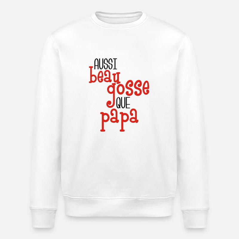 Aussi beau gosse que papa - Stanley/Stella Unisex Bio-Sweatshirt ROLLER - Weiß