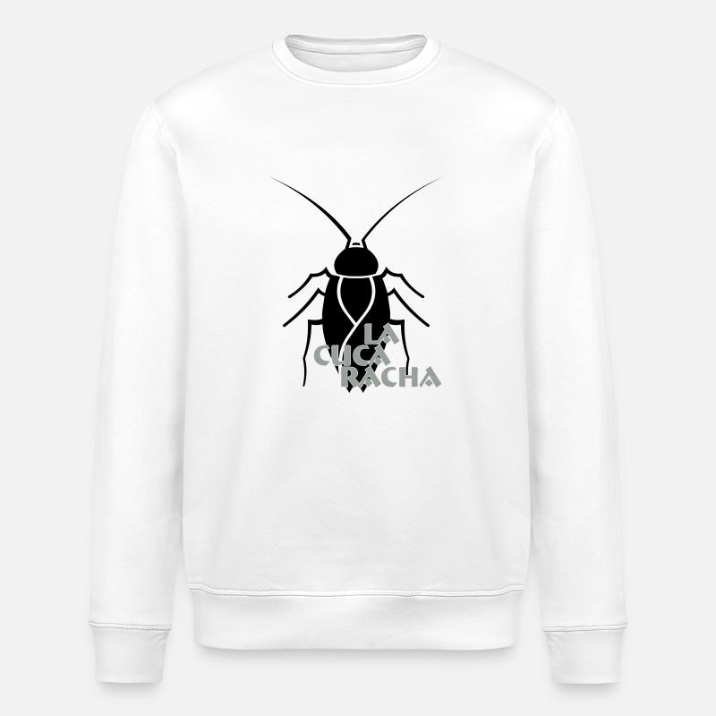 La Cucaraca - die Küchenschabe - spanisch - - Stanley/Stella ROLLER Unisex Organic Sweatshirt - white