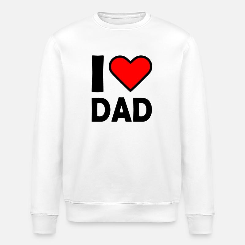 I love dad - Stanley/Stella Unisex Bio-Sweatshirt ROLLER - Weiß