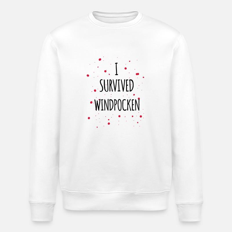 I survived Windpocken 2c - Stanley/Stella Unisex Bio-Sweatshirt ROLLER - Weiß