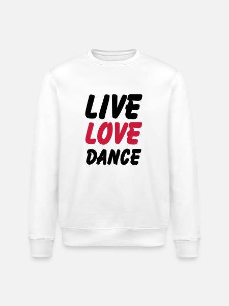 live love dance - Stanley/Stella ROLLER Unisex Organic Sweatshirt - white
