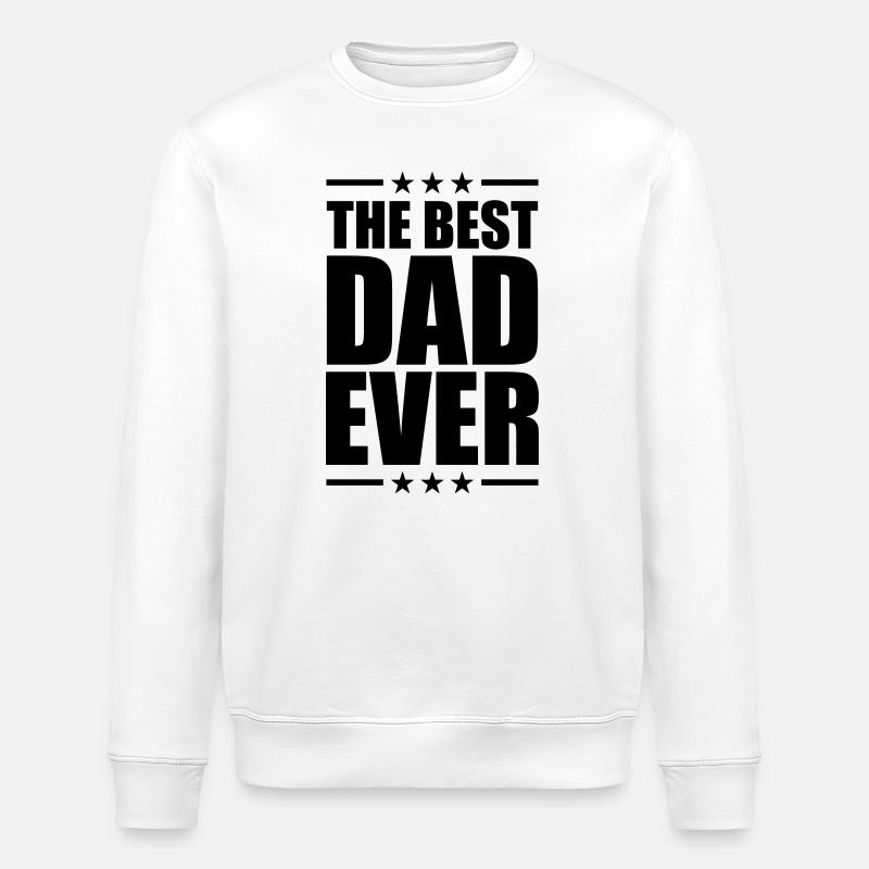 Best Dad Ever - Sweat bio ROLLER Stanley/Stella Unisexe - blanc
