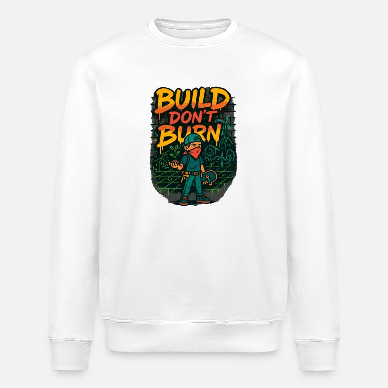 Build Don’t Burn - Stanley/Stella Unisex Bio-Sweatshirt ROLLER - Weiß