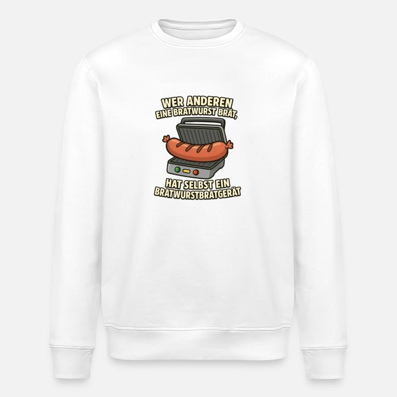 Bratwurst Bratgeräte Spruch - Sweat bio ROLLER Stanley/Stella Unisexe - blanc