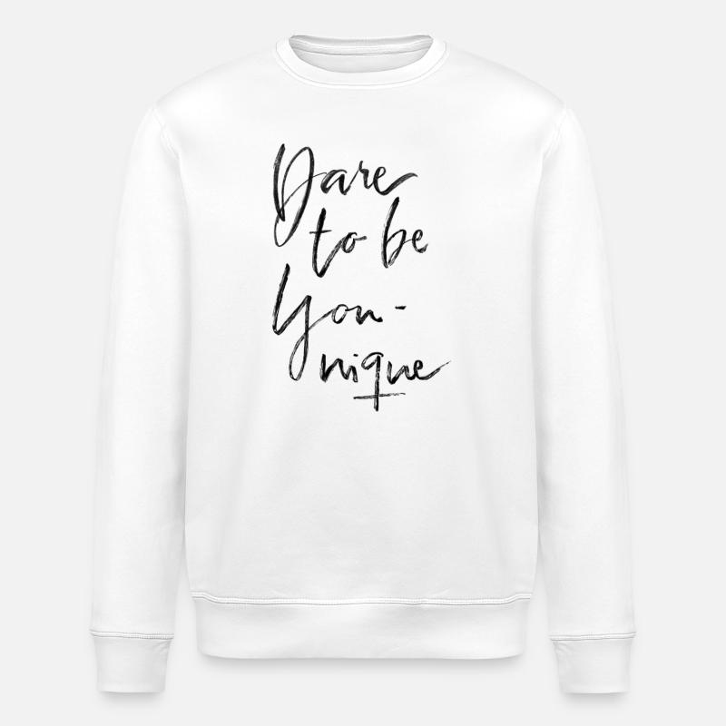 Dare to be younique - Stanley/Stella Unisex Bio-Sweatshirt ROLLER - Weiß