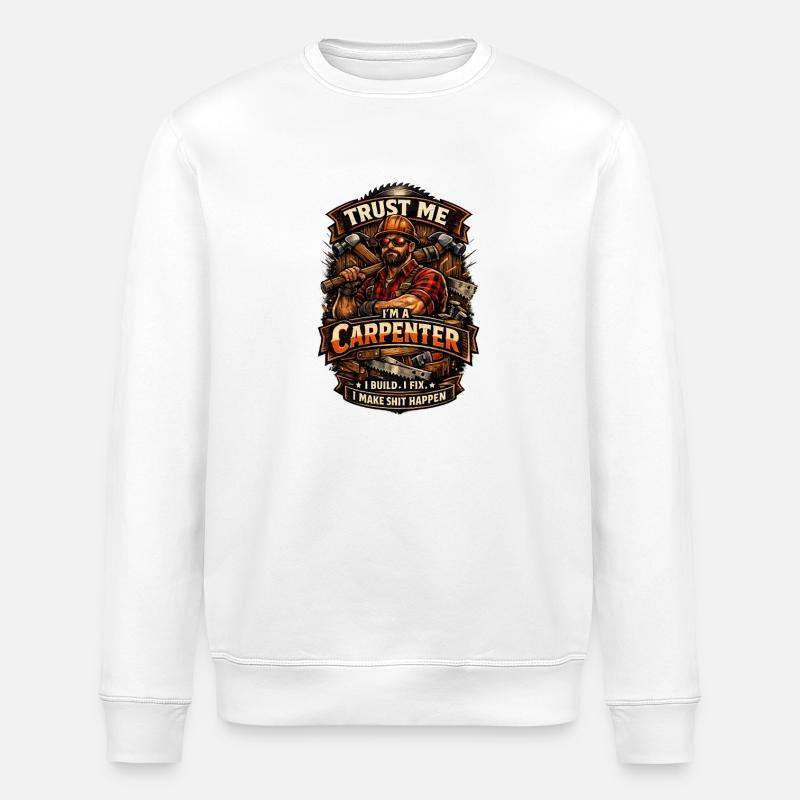 Vertrau mir, ich bin Zimmermann - Stanley/Stella Unisex Bio-Sweatshirt ROLLER - Weiß
