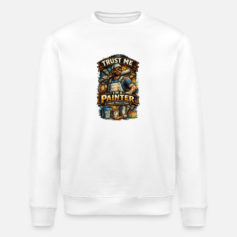 Vertrau mir, ich streiche Wände - Stanley/Stella Unisex Bio-Sweatshirt ROLLER - Weiß