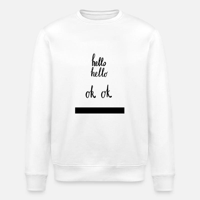 hello hello - Stanley/Stella Unisex Bio-Sweatshirt ROLLER - Weiß