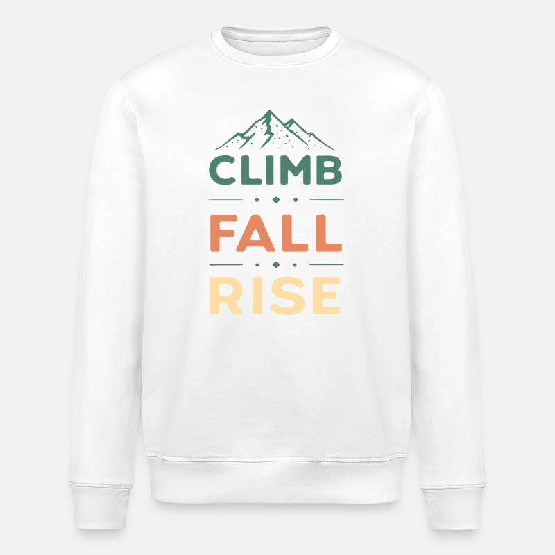 Climb Fall Rise Mountain - Stanley/Stella Unisex Bio-Sweatshirt ROLLER - Weiß