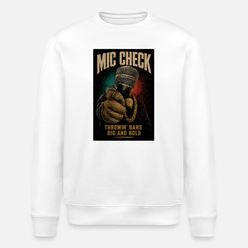 Mic Check Bold Throwin' Bars - Stanley/Stella ROLLER Unisex Organic Sweatshirt - white