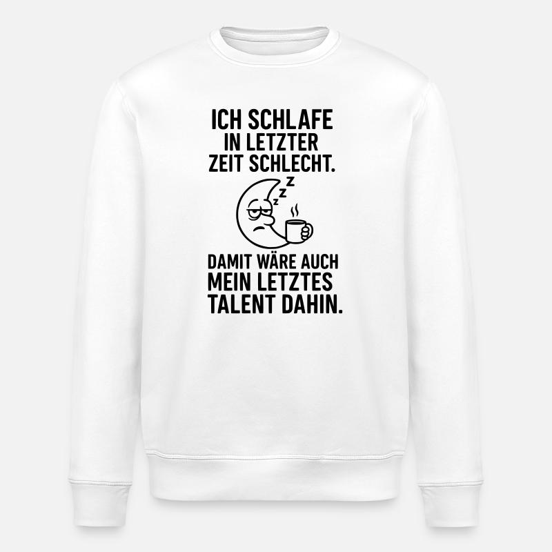 Mal dormir, talent disparu - Sweat bio ROLLER Stanley/Stella Unisexe - blanc