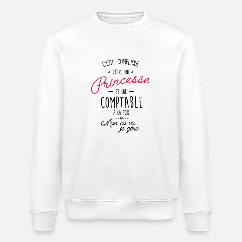 Princesse et comptable - Sweat bio ROLLER Stanley/Stella Unisexe - blanc
