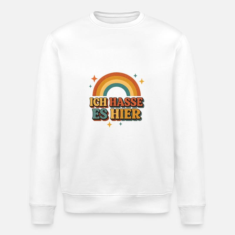 I hate people rainbow funny - Stanley/Stella ROLLER Unisex Organic Sweatshirt - white
