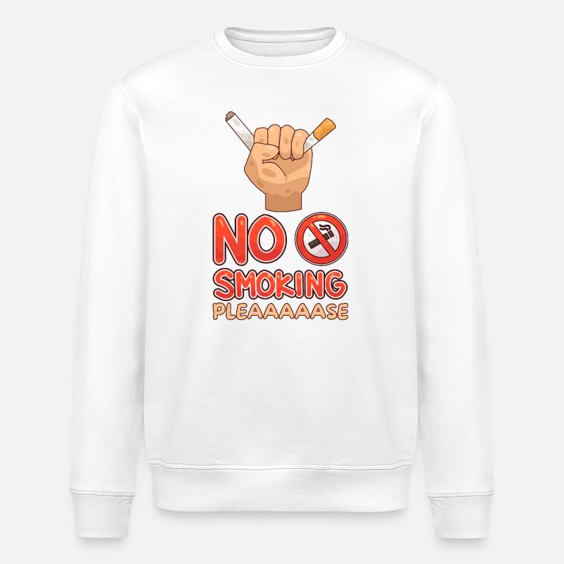 No Smoking Please, Humorous Message - Stanley/Stella ROLLER Unisex Organic Sweatshirt - white