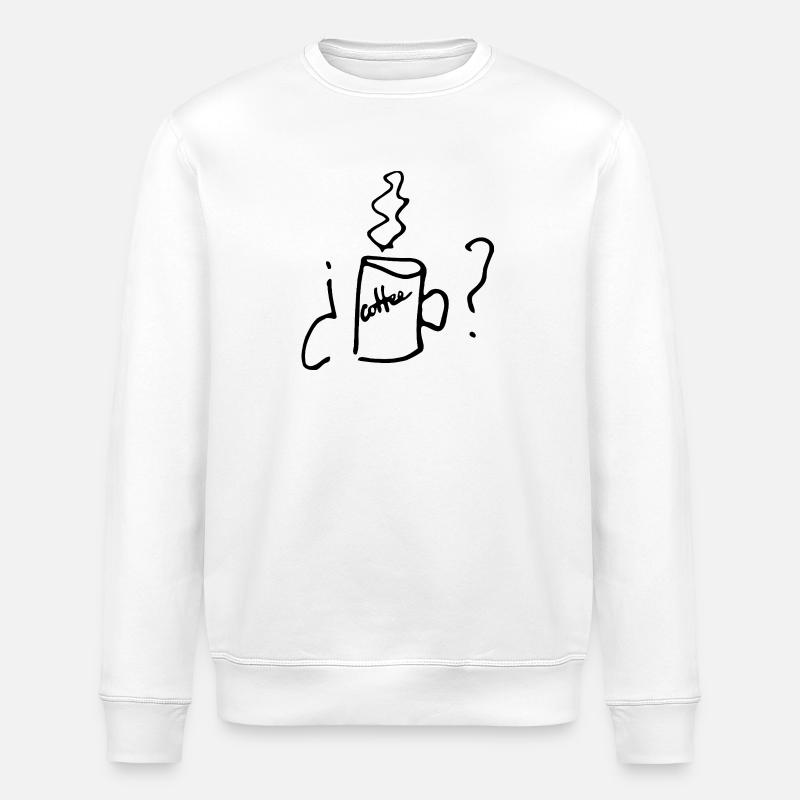 Coffee? - Stanley/Stella ROLLER Unisex Organic Sweatshirt - white
