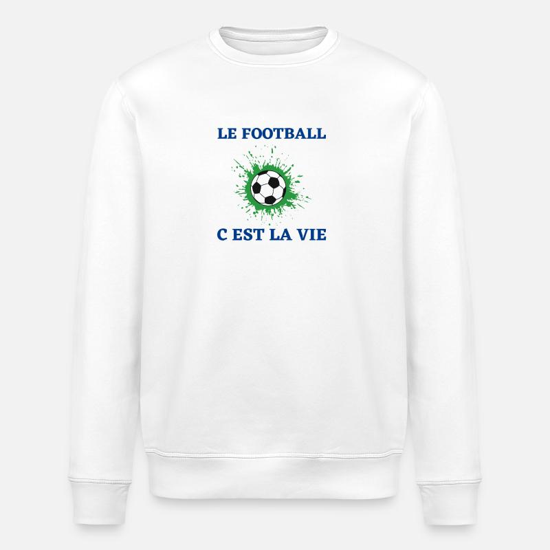 football is life - Stanley/Stella ROLLER Unisex Organic Sweatshirt - white