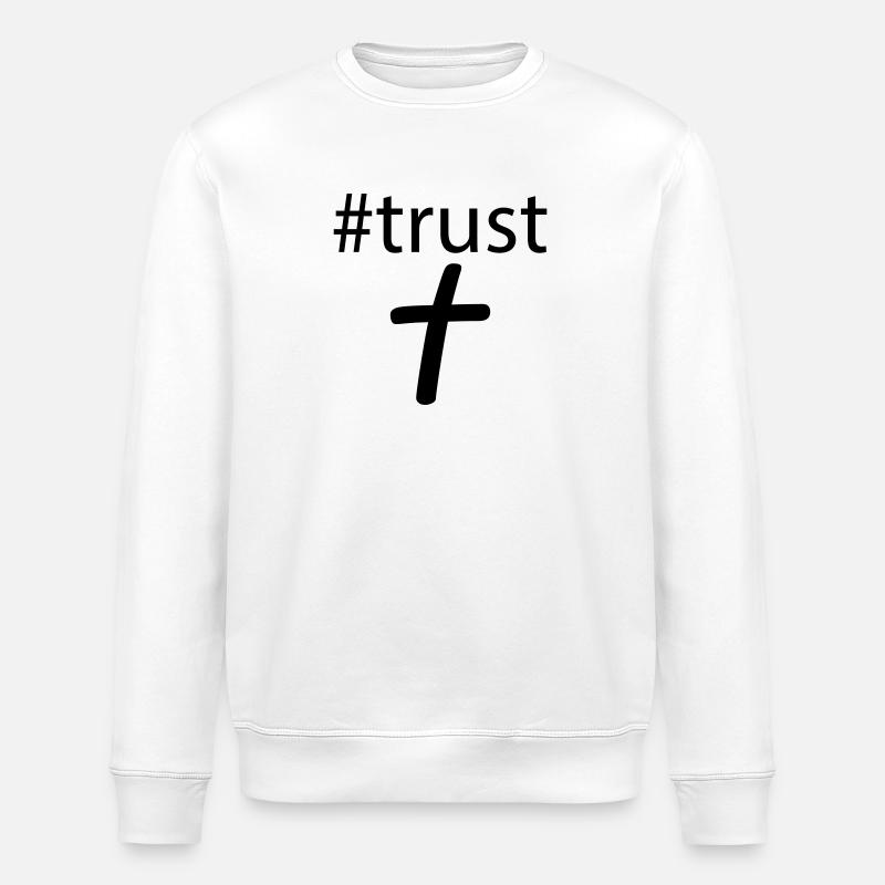 #trust in Jesus - Stanley/Stella ROLLER Unisex Organic Sweatshirt - white